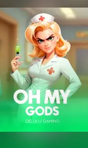 Oh My Gods